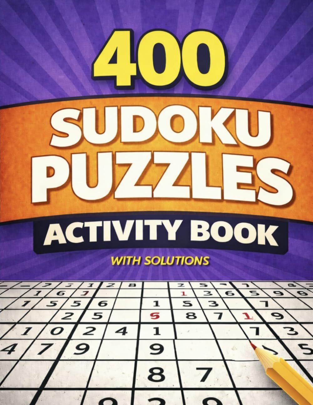 400 Sudoku Puzzles Activity Book: Medium to Hard 9x9 Brain-Boosting Logic Challenges with Solutions for Adults (Bright Path Puzzles and Activity Books)