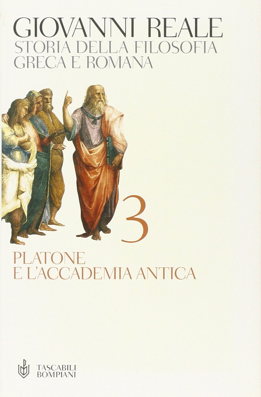 Storia della filosofia greca e romana. Platone e l'Accademia antica (Vol. 3)