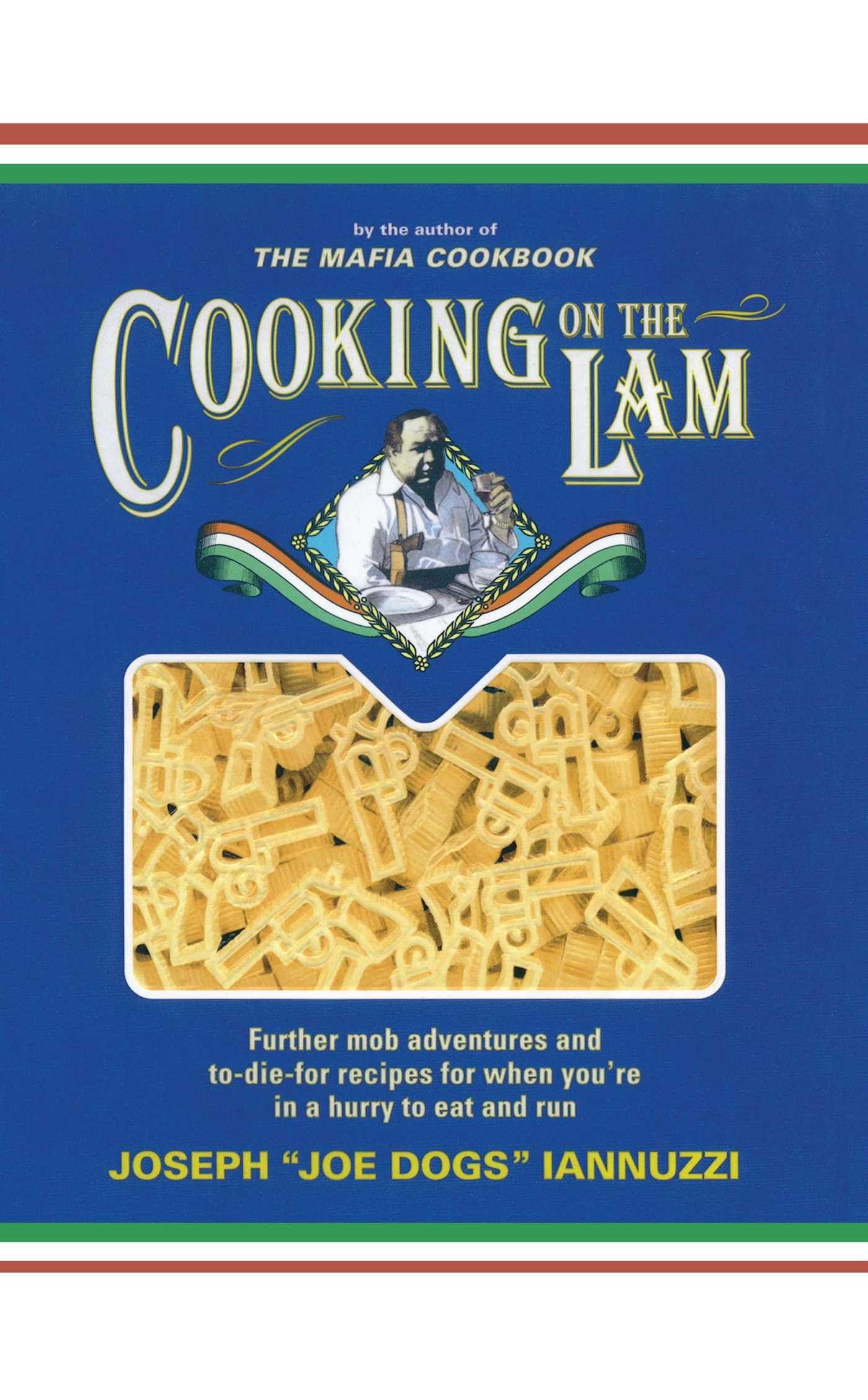 Cooking on the Lam
