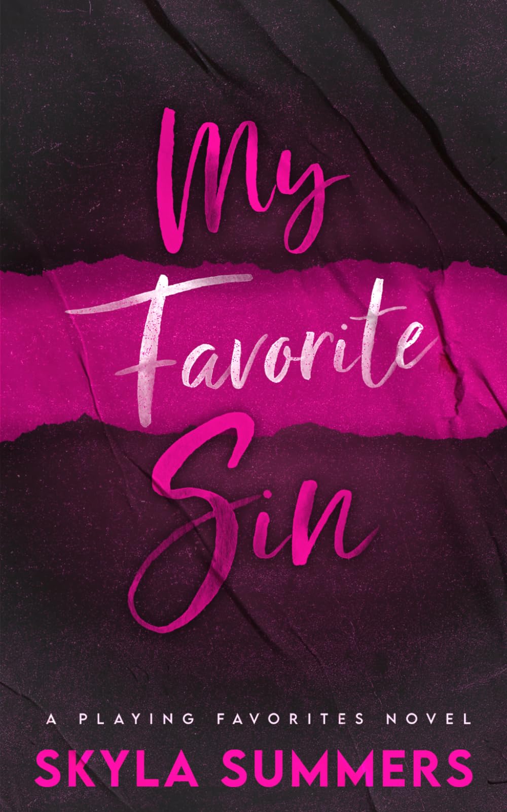 My Favorite Sin: 2 (Playing Favorites)
