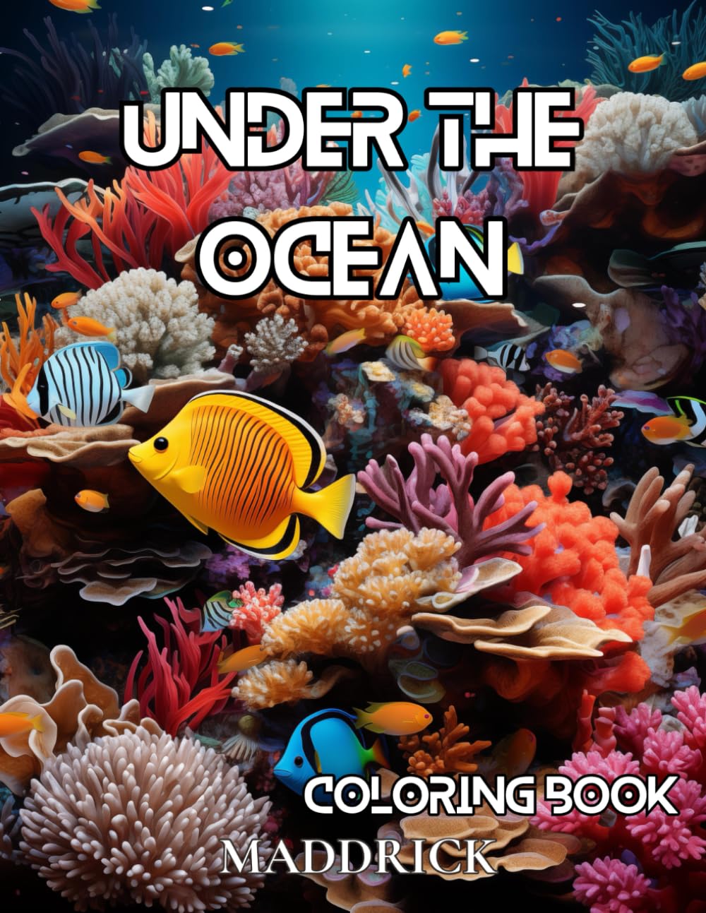 Under the ocean: Adult coloring book with marine life images like sea turtles, dolphins, tropical fishes, corals, seals, sharks, sea horses and more. ... Animal Coloring Book Collection for Adults)