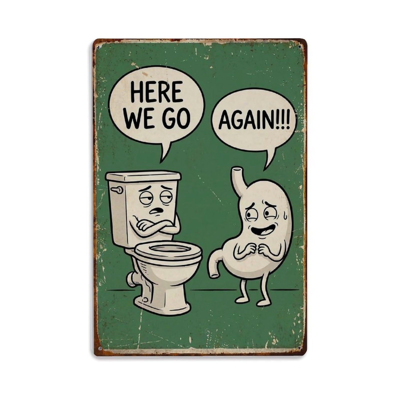 Here We Go Again Funny Vintage Humorous Toilet（1） Metal Tin Sign