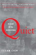 Quiet: El poder de los introvertidos / Quiet: The Power of Introverts in a World That Can't Stop Talking (Spanish Edition)