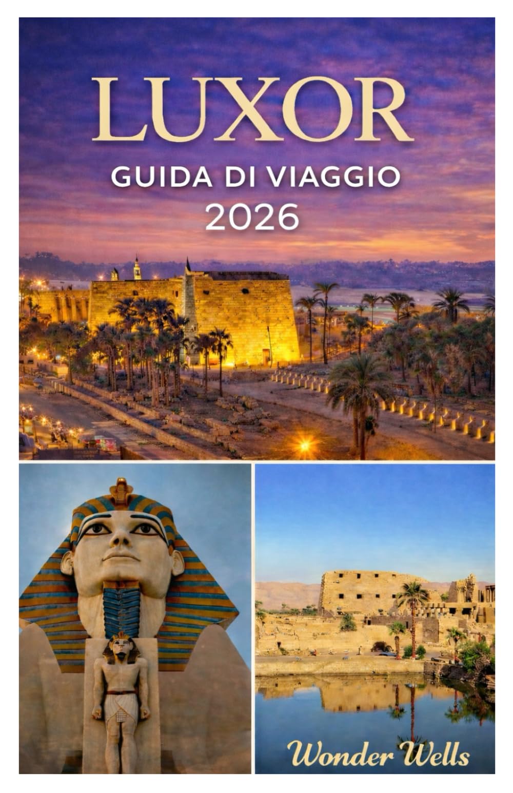 Luxor Guida di viaggio 2026