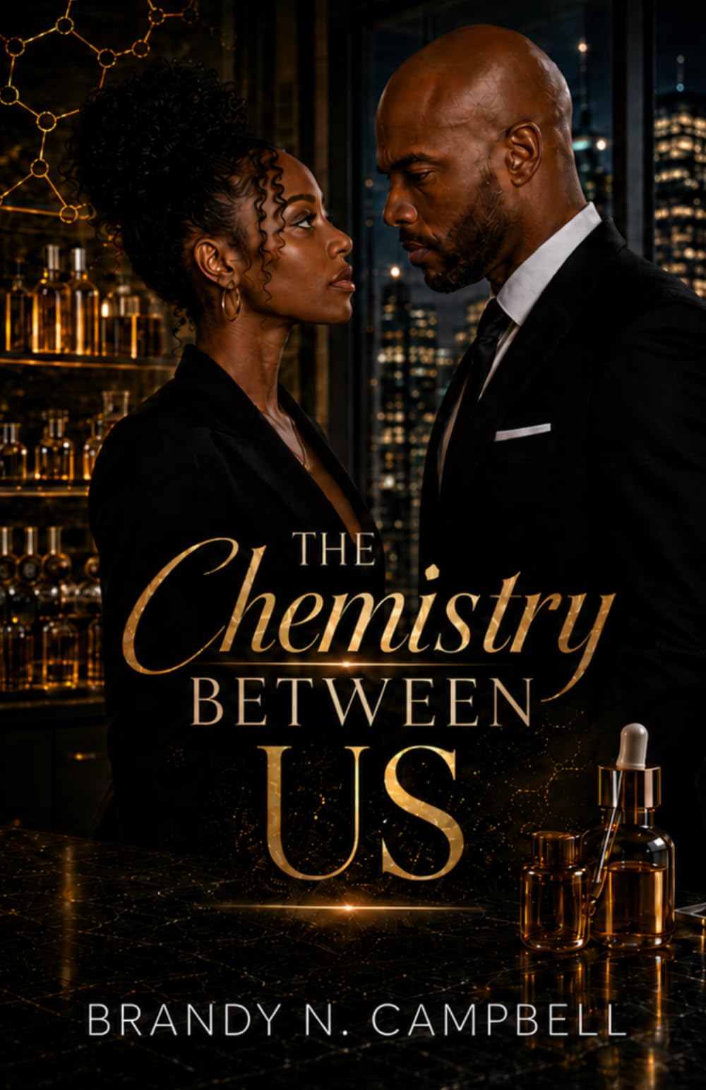 The Chemistry Between Us: Love Under Pressure, Book 1