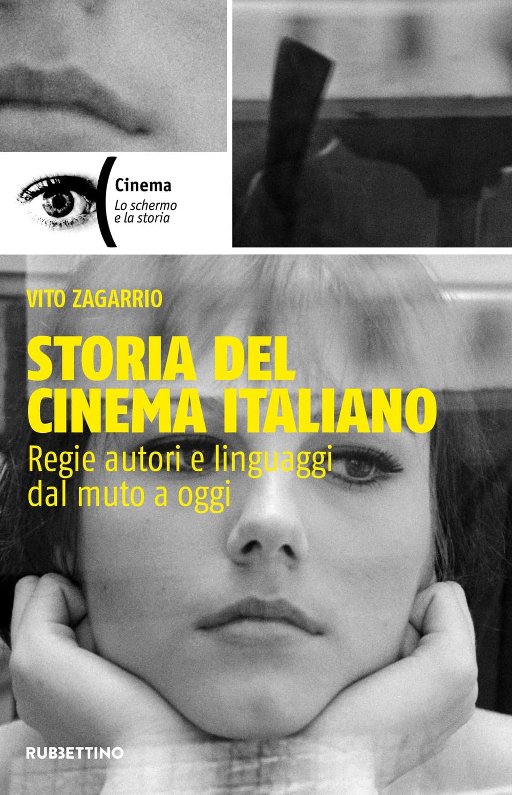 Livre Storia del cinema italiano analyse des langages et des techniques de mise en scène