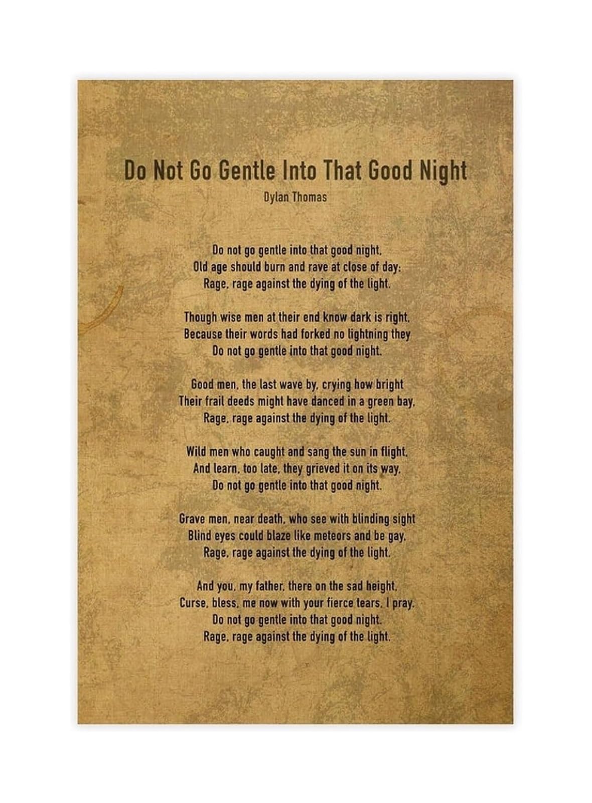 NWPNLXEA Famous Poem Poster Do Not Go Gentle Into That Night Inspirational Literary Quote Motivational Canvas Art for Library Decor Unframed,12X18inch(30X45cm)