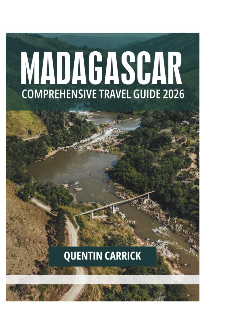 MADAGASCAR COMPREHENSIVE TRAVEL GUIDE 2026