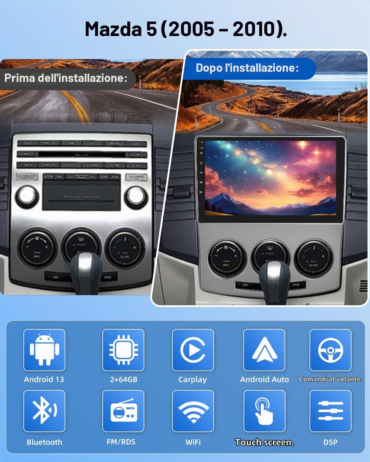 Autoradio 2+64G per Mazda 5 2005-2010 - Carplay senza fili e Android Auto - Stereo Android 13 da 9 pollici con WiFi EQ GPS Mirror Link FM RDS + Telecamera posteriore AHD e microfono