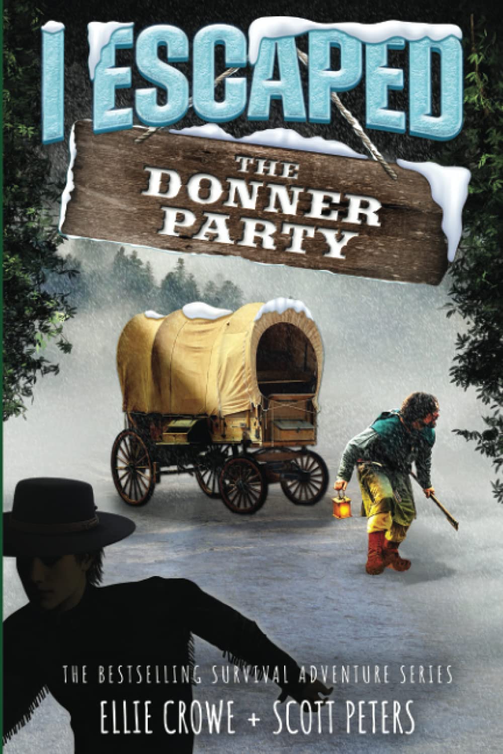 Best Day Books for Young Readers I Escaped The Donner Party: Pioneers on the Oregon Trail, 1846