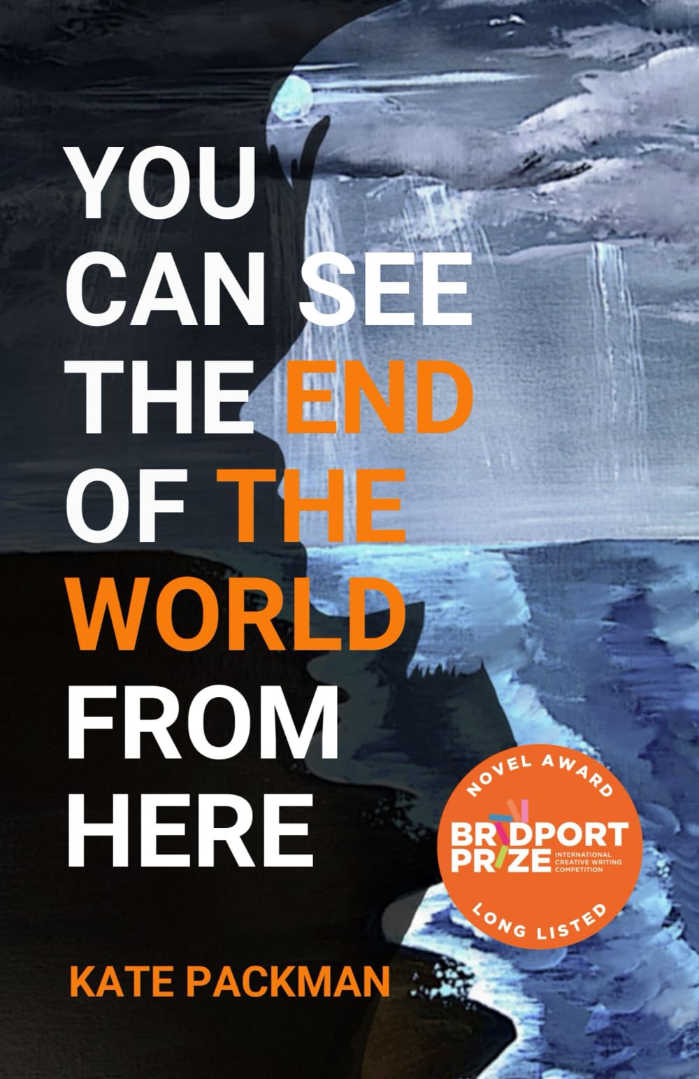 You Can See the End of the World From Here