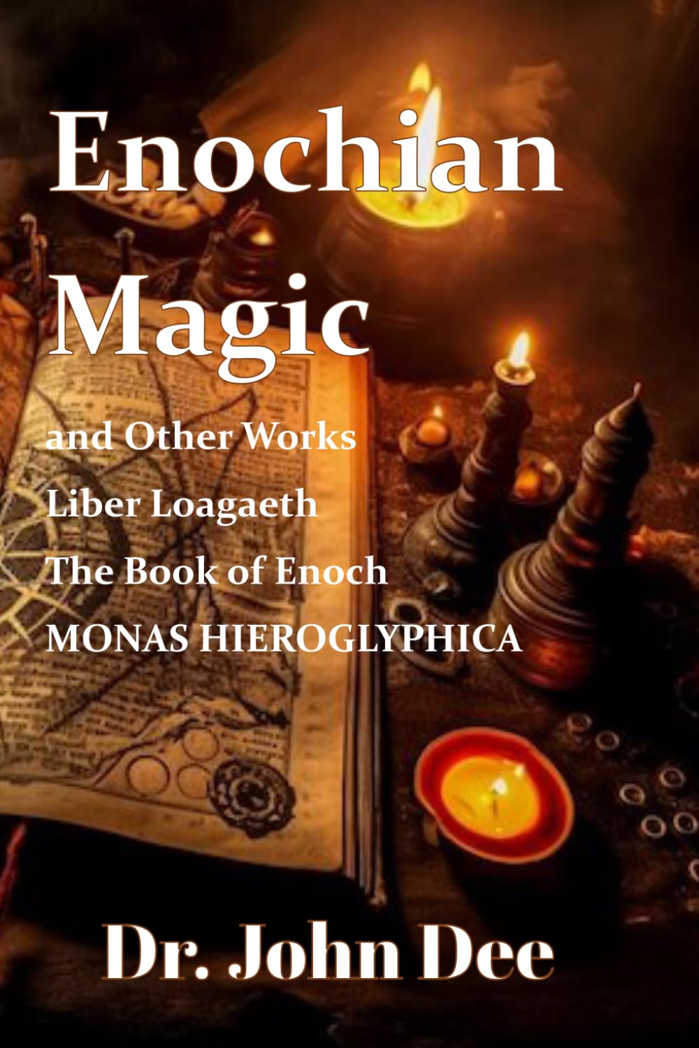 Enochian Magic and Other Works