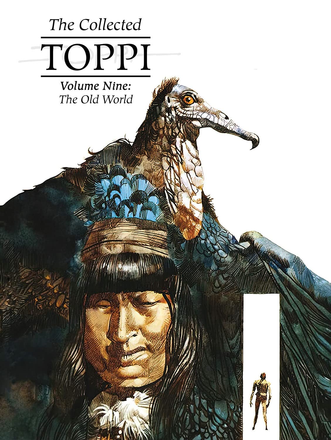 The Collected Toppi Vol 9: The Old World (COLLECTED TOPPI HC) Hardcover – 6 Jun. 2023