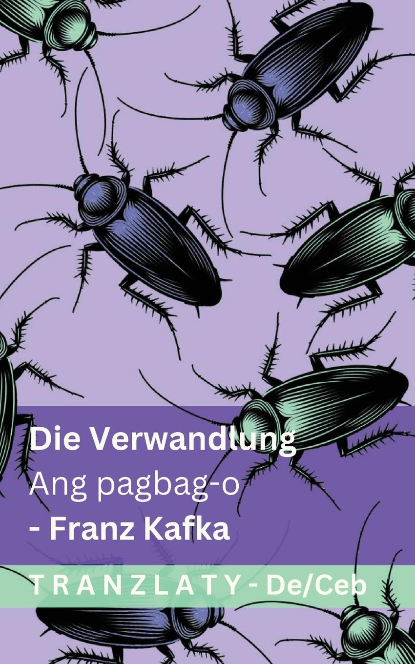 Die Verwandlung / Ang pagbag-o: Tranzlaty Deutsch Cebuano