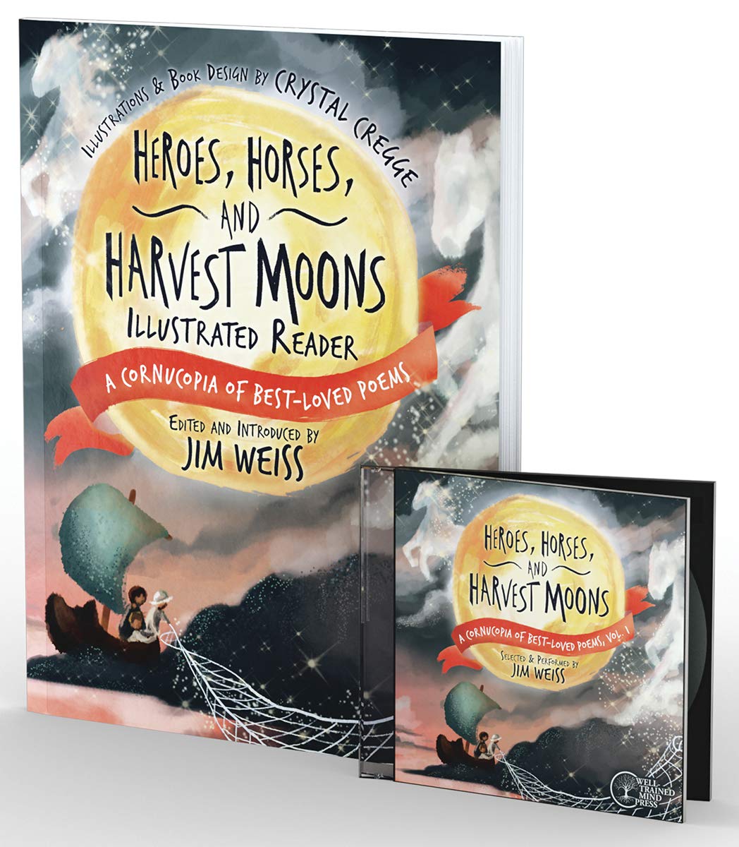 Heroes, Horses, and Harvest Moons Bundle: Audiobook & Illustrated Reader (The Jim Weiss Audio Collection): 74