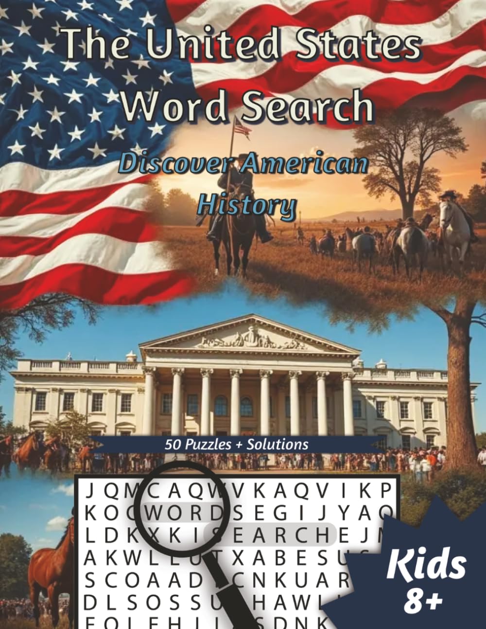 The United States Word Search: Discover American History