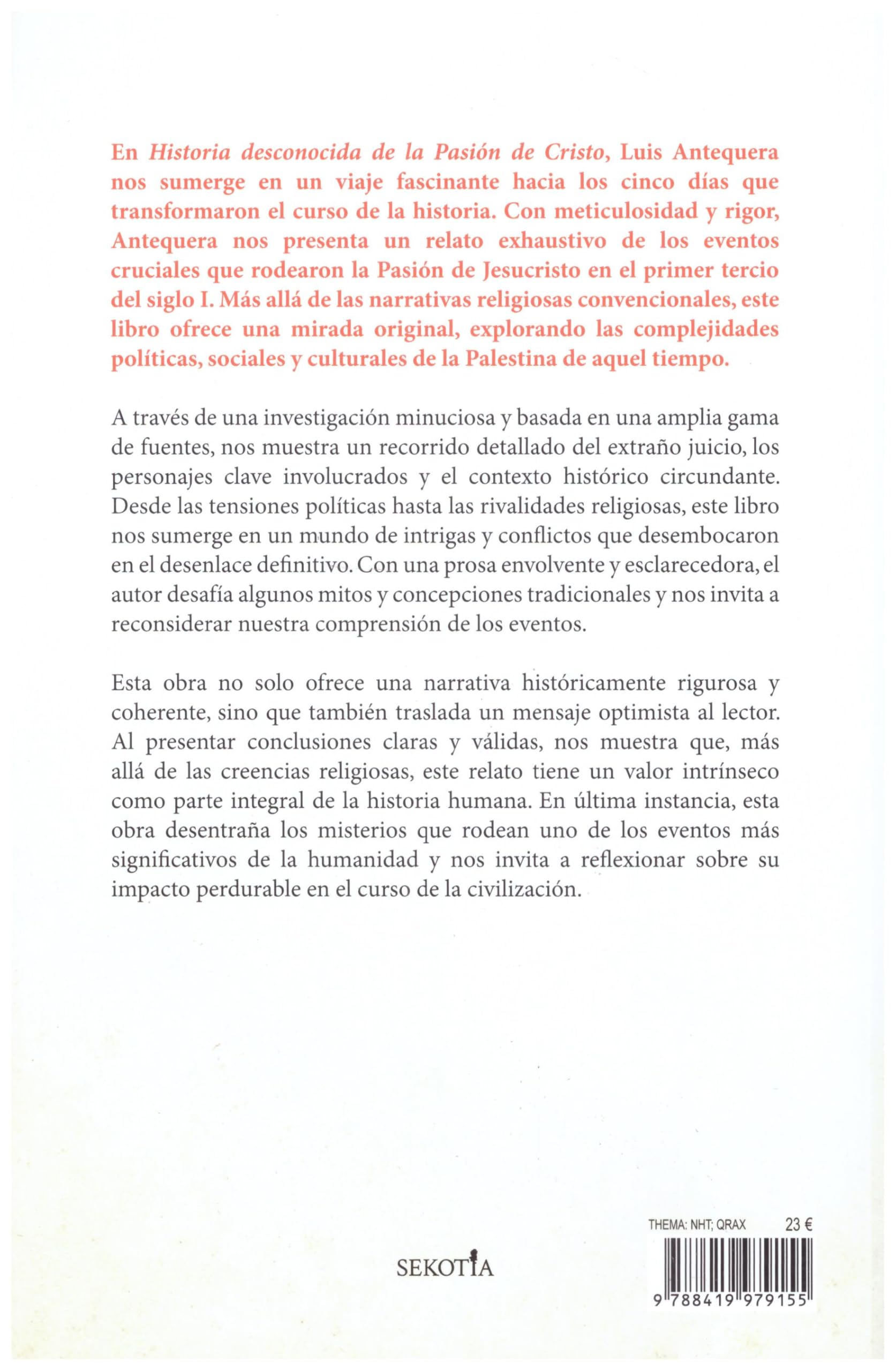 Historia desconocida de la Pasión de Cristo (Biblioteca de Historia)
