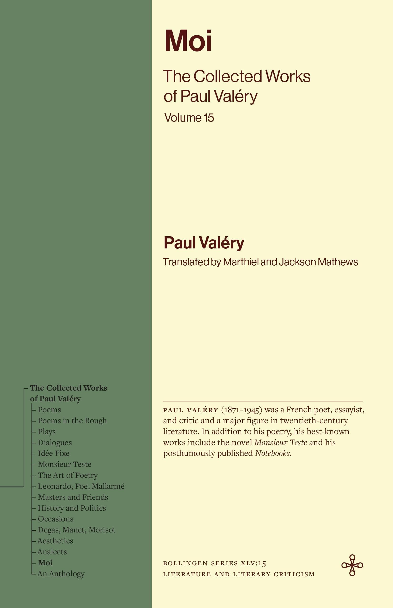 Moi: The Collected Works of Paul Valéry, Volume 15 (Bollingen Recollections)