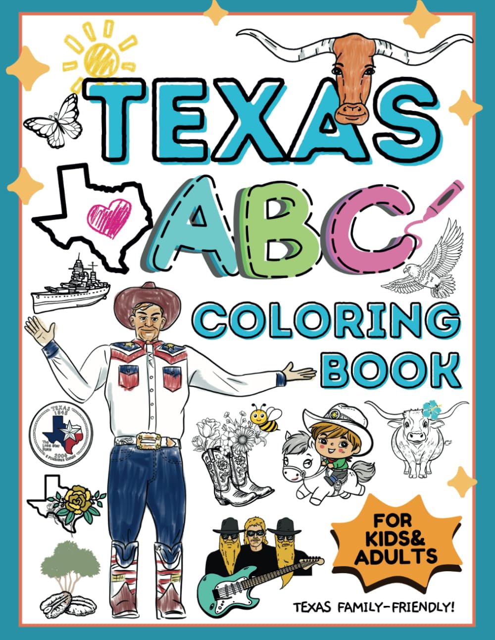 Texas ABC Coloring Book for Kids and Adults: Learning the Alphabet with a Texas Theme through Coloring