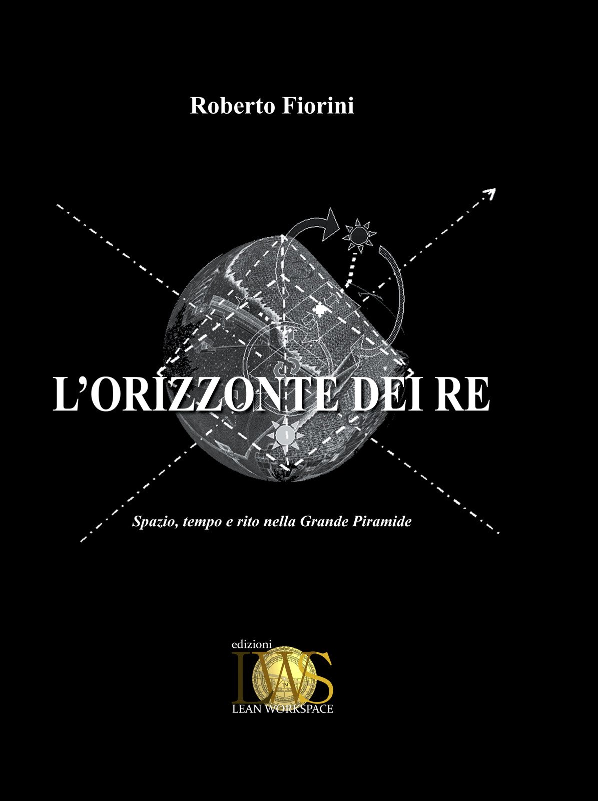 L'Orizzonte dei Re (Italian Edition)