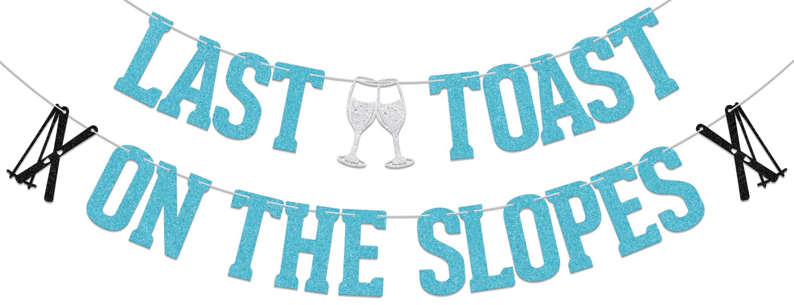 Last Toast on the Slopes Banner Winter Apres Ski Bridal Shower Decoration Winter Bachelorette Party Decoration Light Blue Glitter