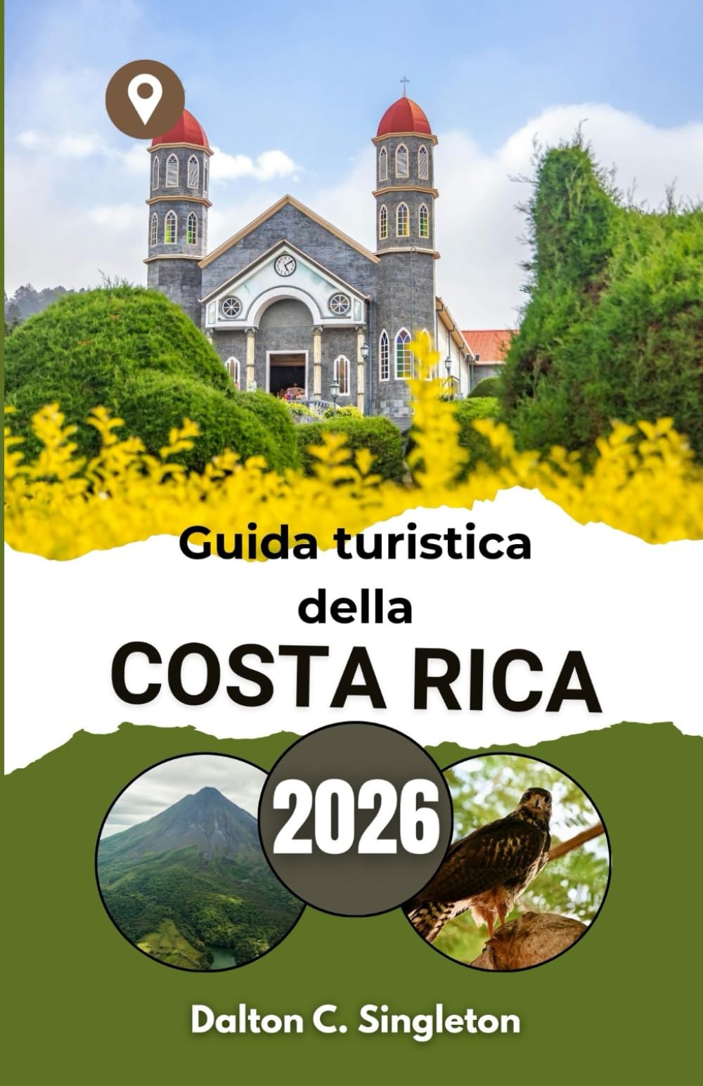 Guida turistica della Costa Rica 2026: Scopri la fauna selvatica vivace, i rifugi rilassanti e i parchi nazionali panoramici