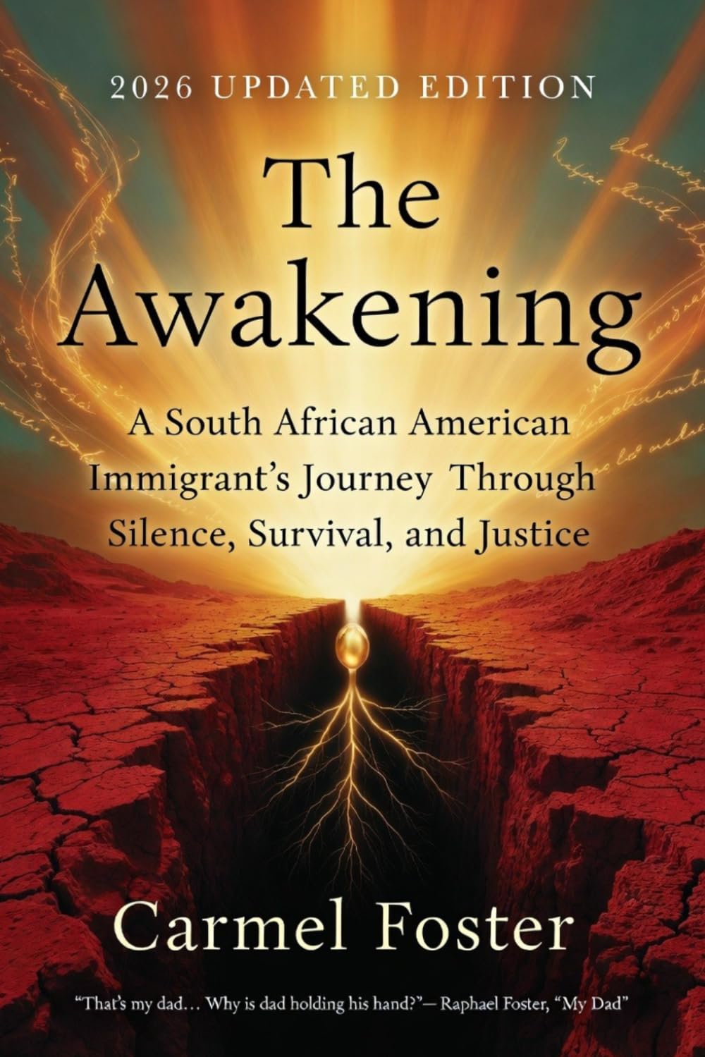 The Awakening: A South African American Immigrant’s Journey Through Silence, Survival, and Justice