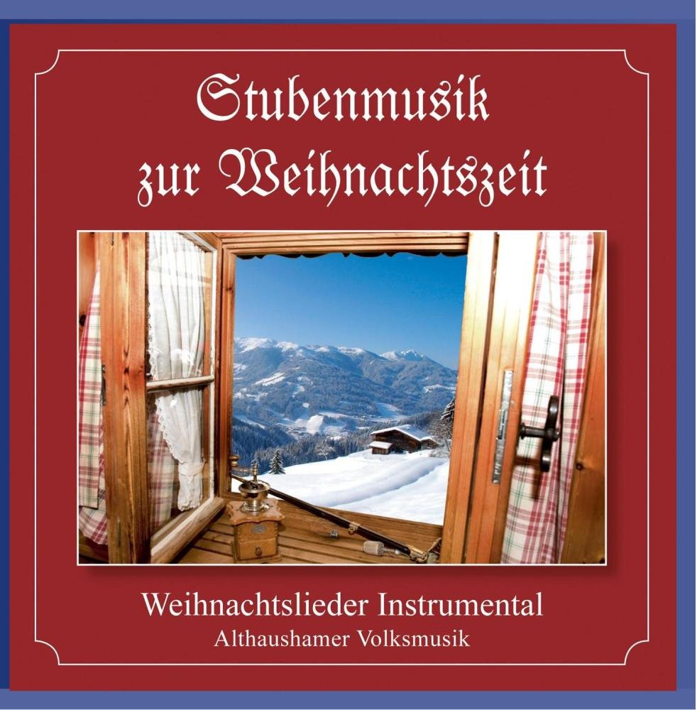 Stubenmusik zur Weihnachtszeit-Instrumental
