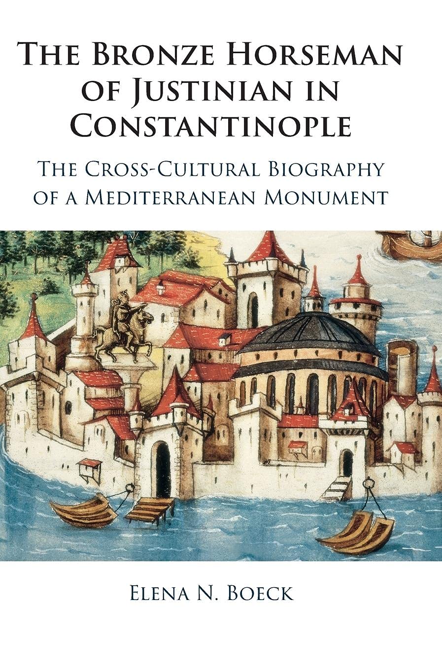 The Bronze Horseman of Justinian in Constantinople The