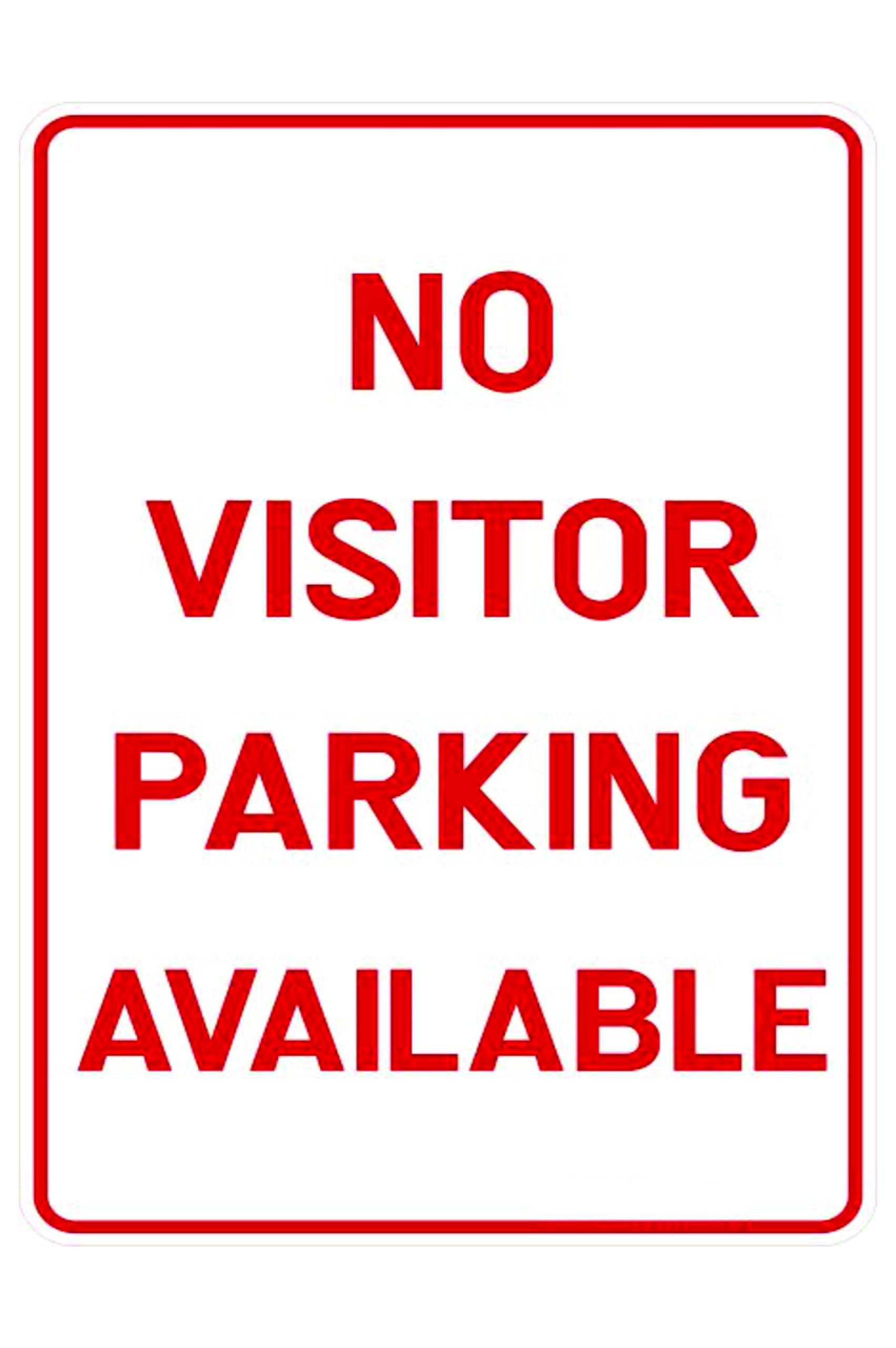 No Visitor Parking Available Sign, 12x8 Metal Tin Sign, No parking for visitors.