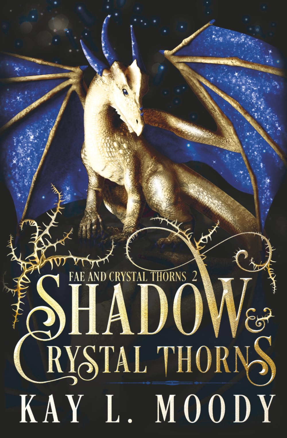 Shadow and Crystal Thorns