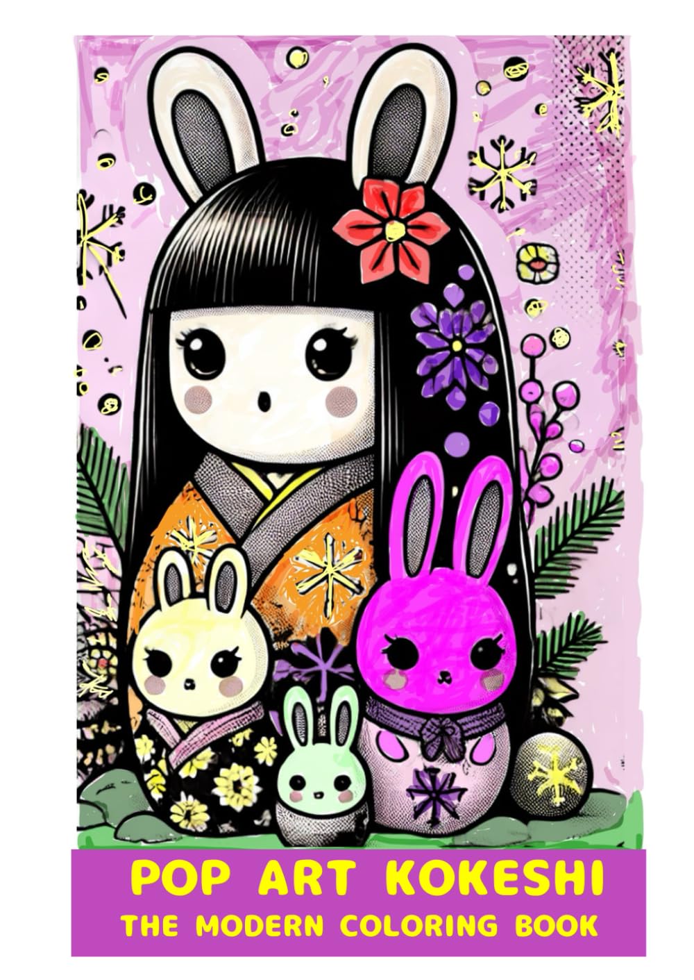 POP ART KOKESHI: THE MODERN COLORING BOOK
