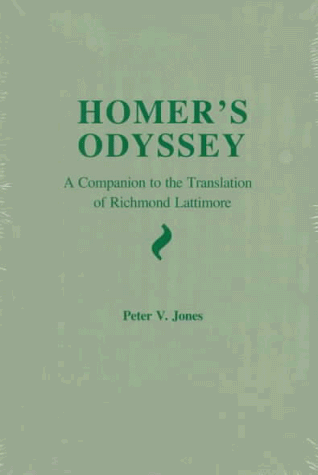 Homer's Odyssey: A Companion to the Translation of Richmond Lattimore