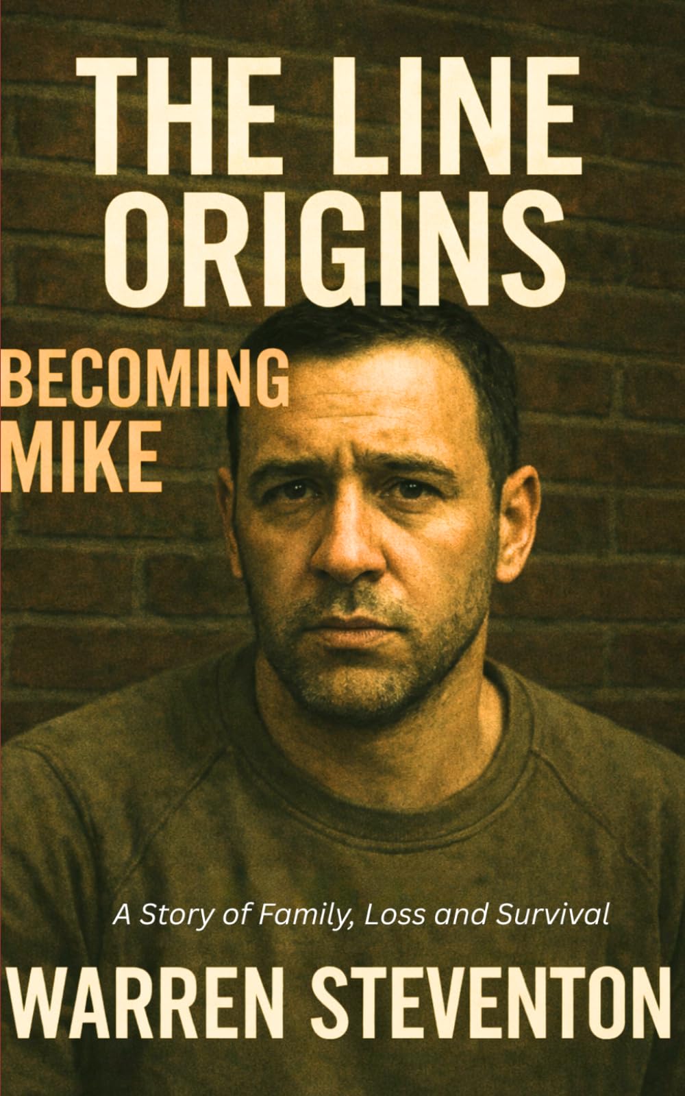 The Line: Becoming Mike: A Story of Family Loss and Survival