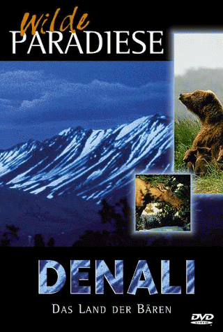 Preisvergleich Produktbild Wilde Paradiese - Denali: Das Land der Bären