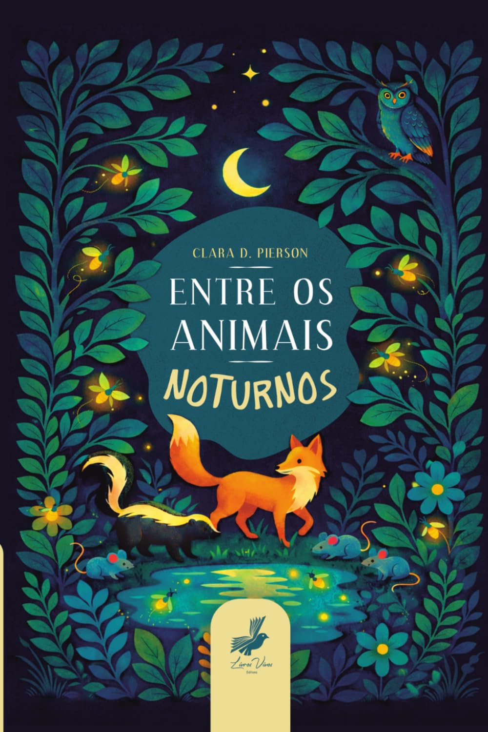Entre os Animais Noturnos