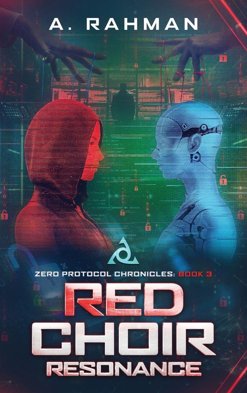 Red Choir Chronicles: Zero Protocol Chronicles: 3