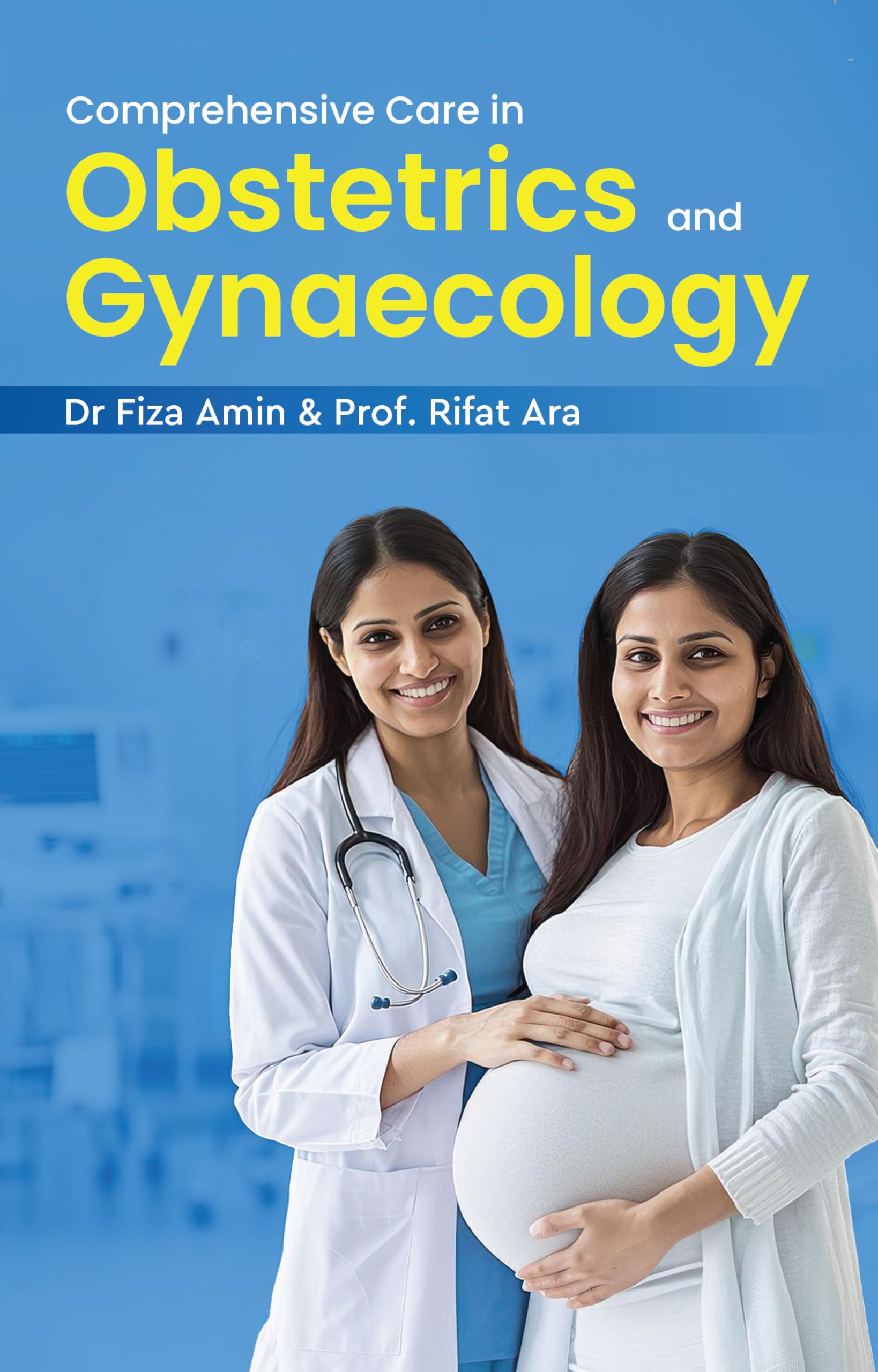 Comprehensive Care in Obstetrics and Gynaecology
