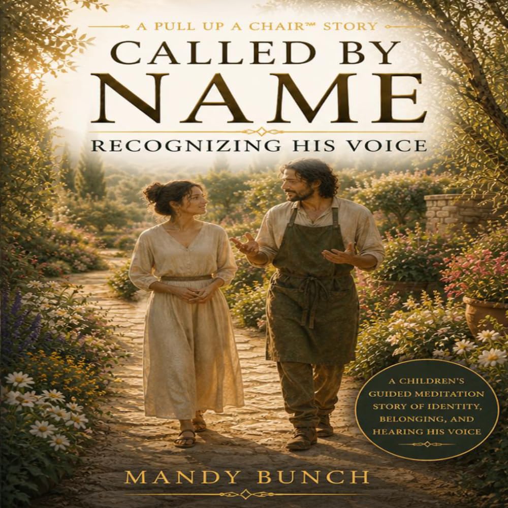 Called by Name: Recognizing His Voice (Journey of Faith)