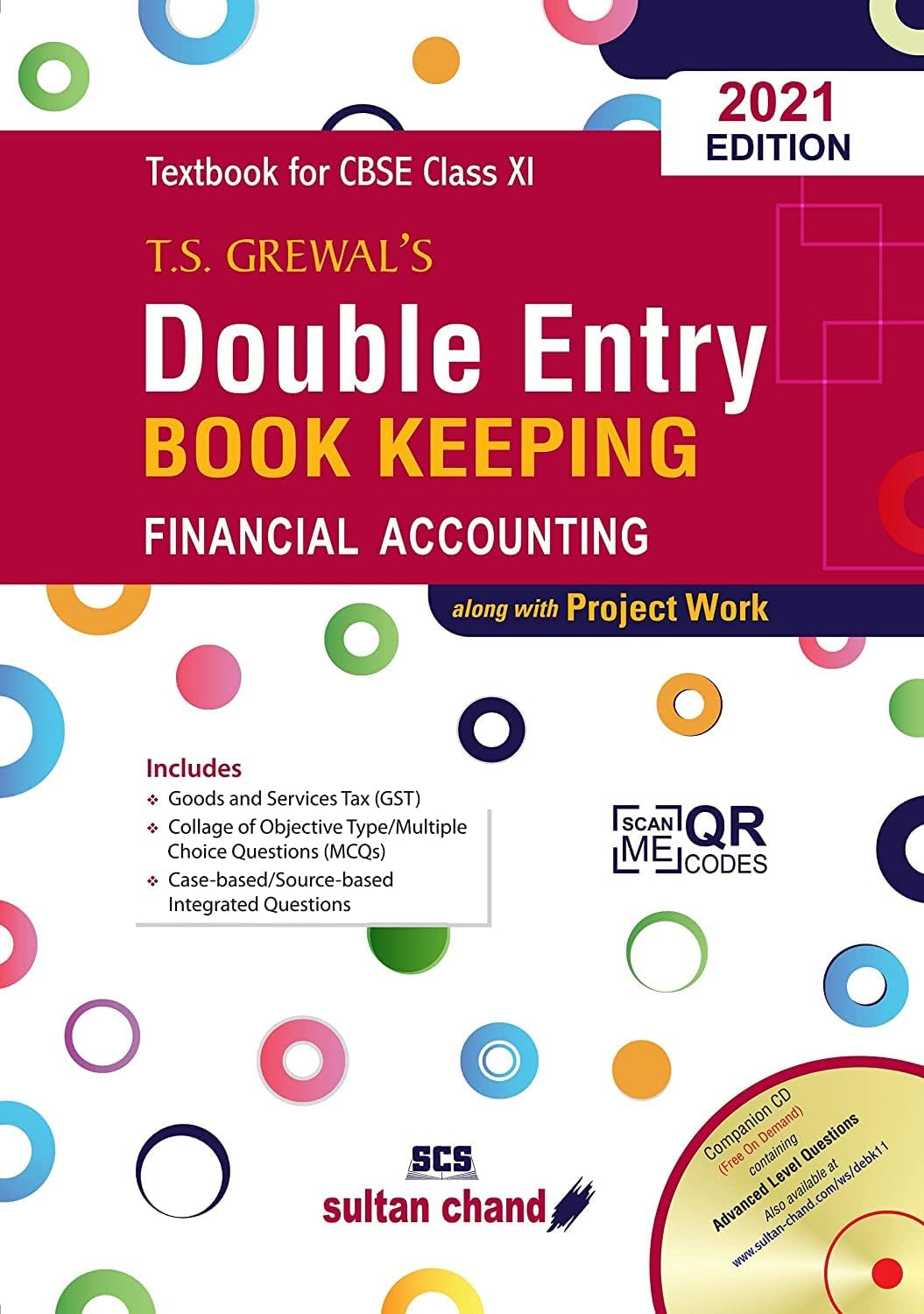 T.S. Grewal's Double Entry Book Keeping : Financial Accounting Textbook for CBSE Class 11 (Examination 2021-22)