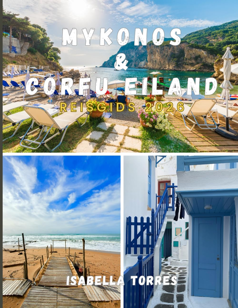 MYKONOS & CORFU-EILAND REISGIDS 2026