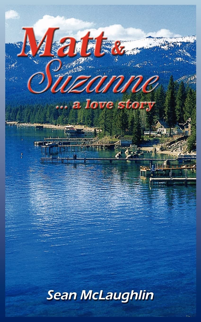 Matt and Suzanne: ..a Love Story