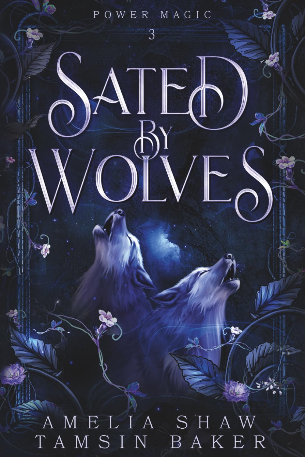 Sated by Wolves (Power Magic)