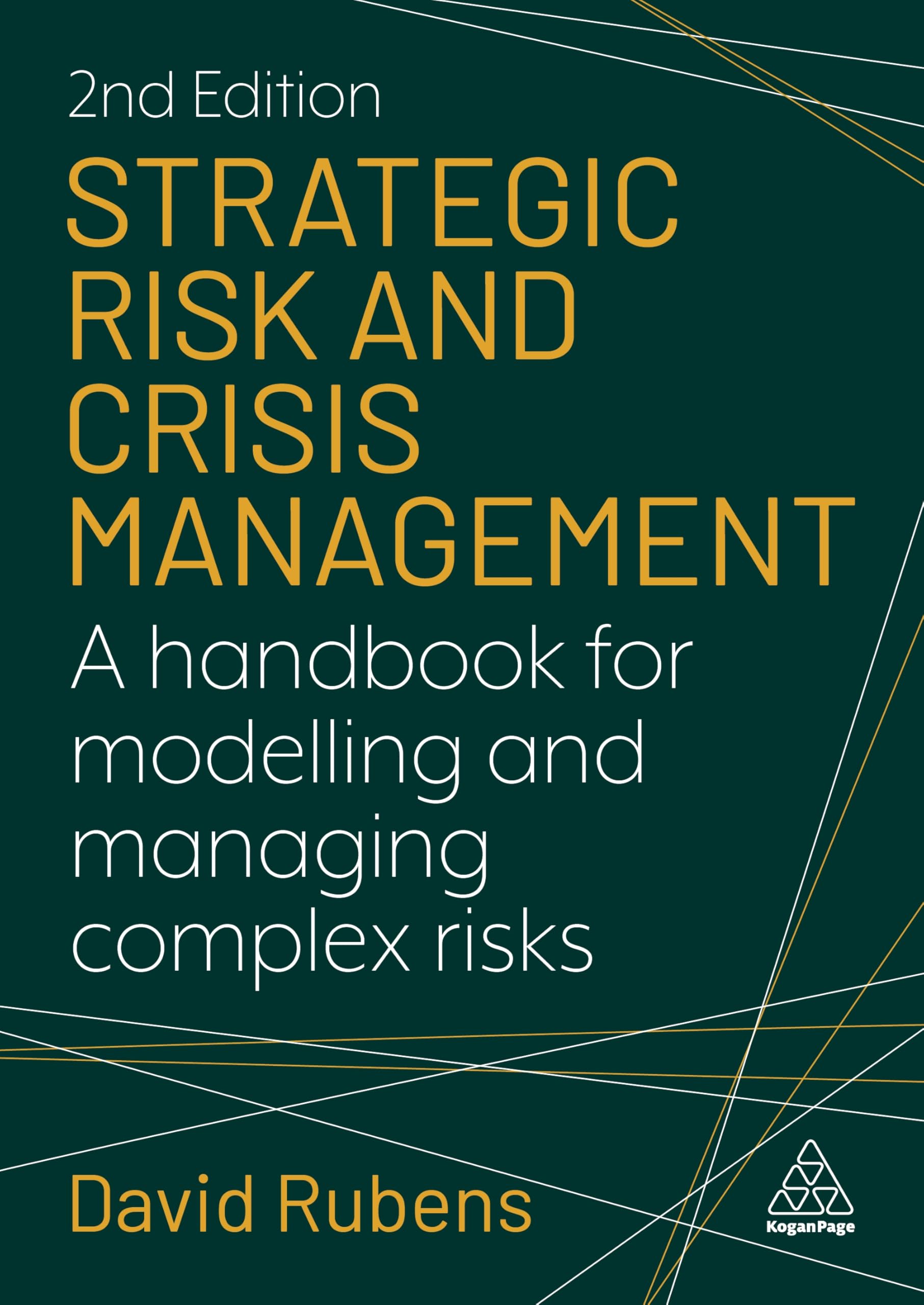 Strategic Risk and Crisis Management: A Handbook for Modelling and Managing Complex Risks
