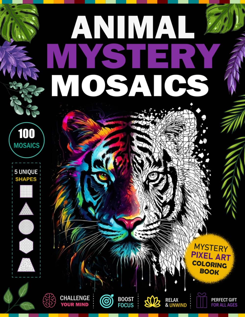 Animal Mystery Mosaics: 100 Animal Mystery Mosaics Color by Number Book with 5 Unique Shapes for Every Age