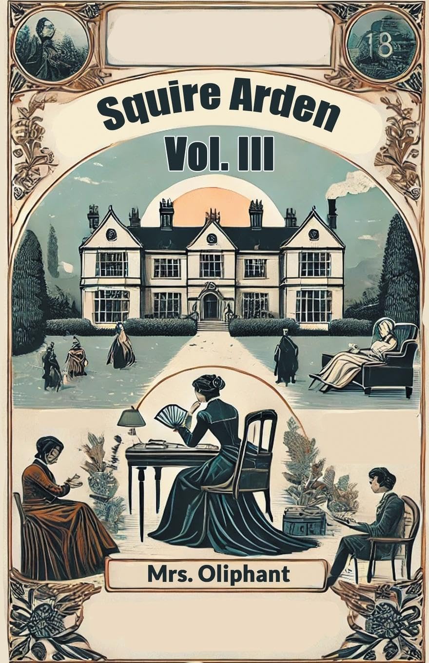 Squire Arden VOL. III (Edition2024)