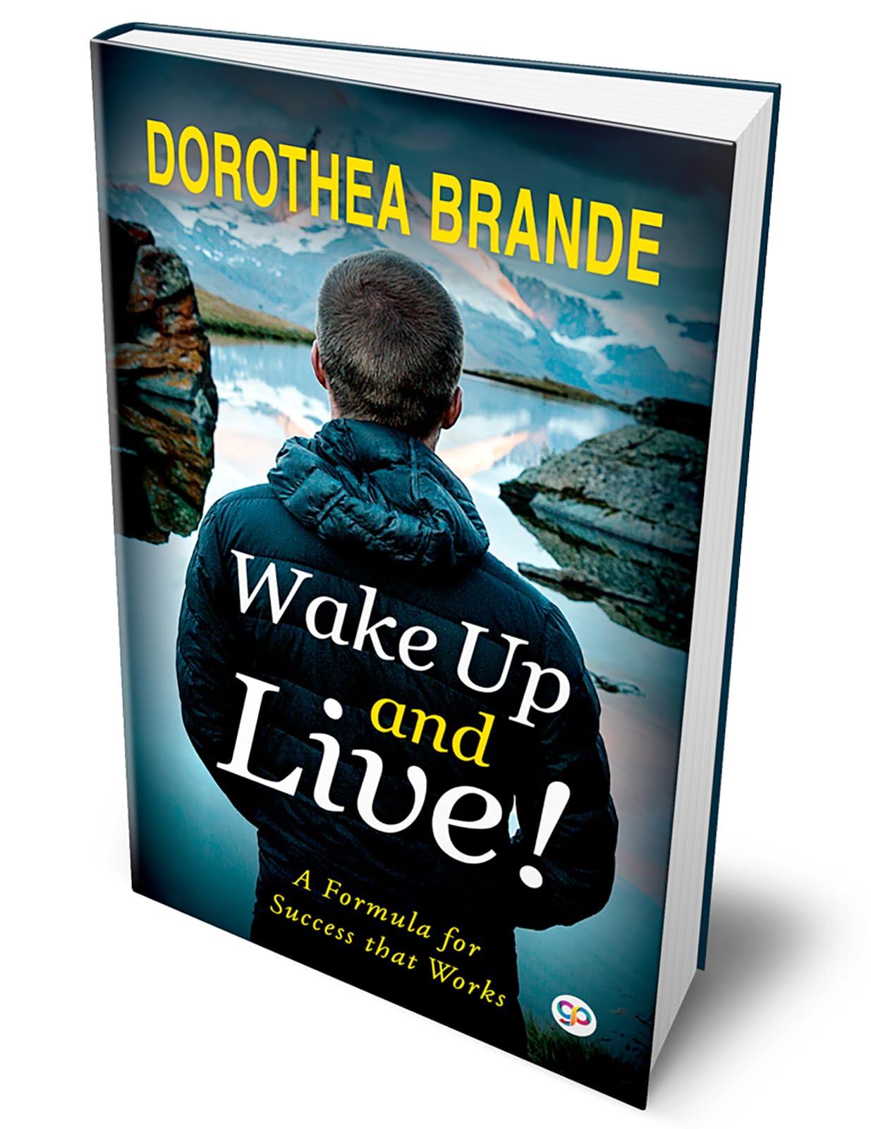 Wake Up and Live! (Deluxe Hardbound Edition)