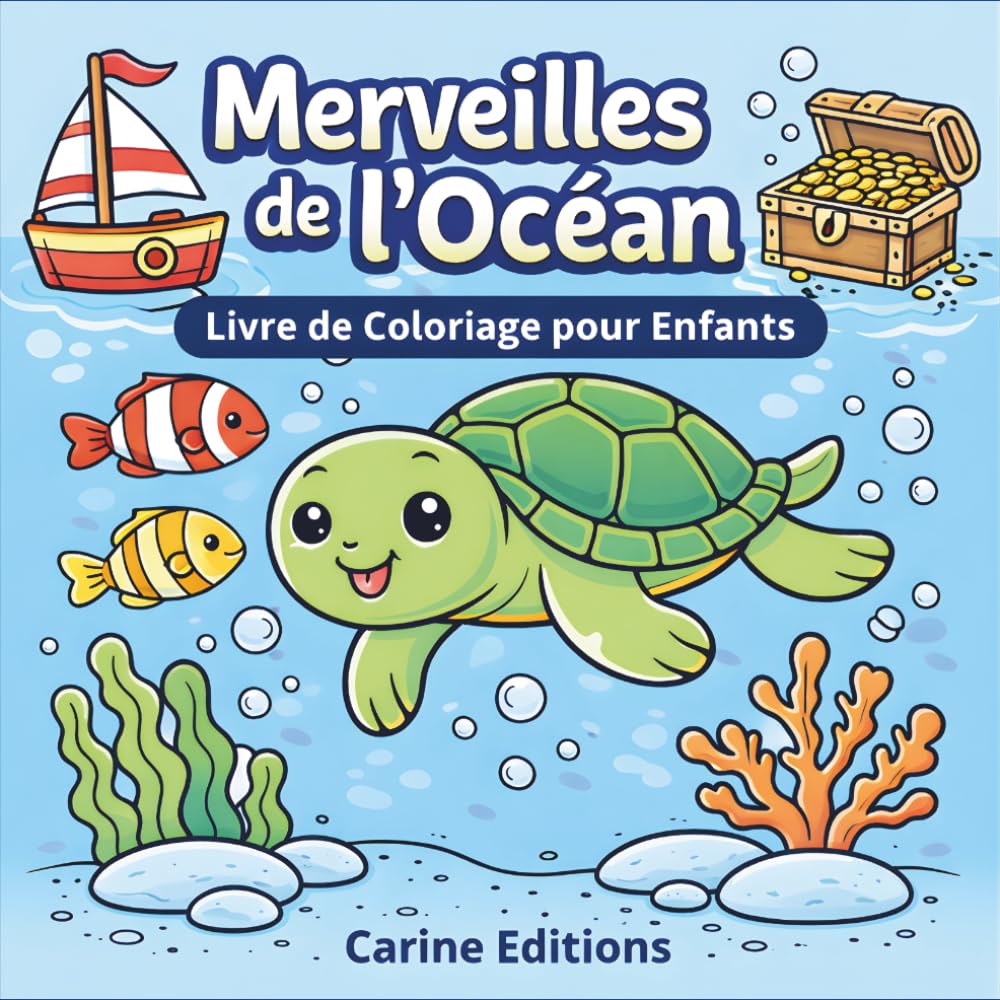 Merveilles de L’Océan: Livre de Coloriage pour Enfants: Animaux Marins | 50 Illustrations - 102 Pages | Format : (21,59 × 21,59) cm
