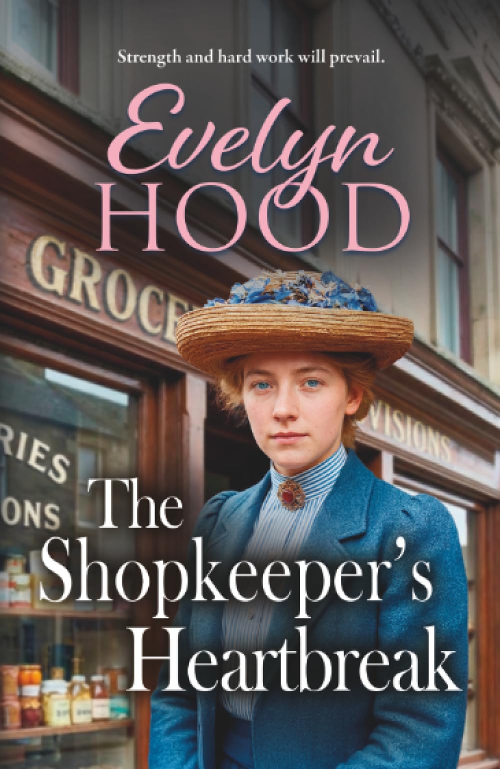 The Shopkeeper’s Heartbreak: A gripping family drama of secrets and survival from Evelyn Hood