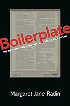 Boilerplate: The Fine Print, Vanishing Rights, and the Rule of Law